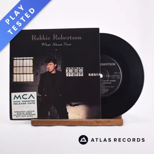 Robbie Robertson - What About Now - 7" Vinyl Record - EX/VG+