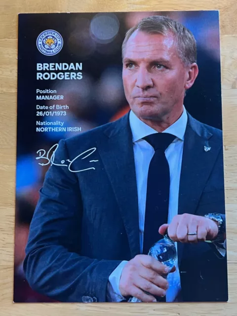 Brendan Rodgers, Leicester City FC, Official 22/23 Club Card, Pre Signed, 6x4