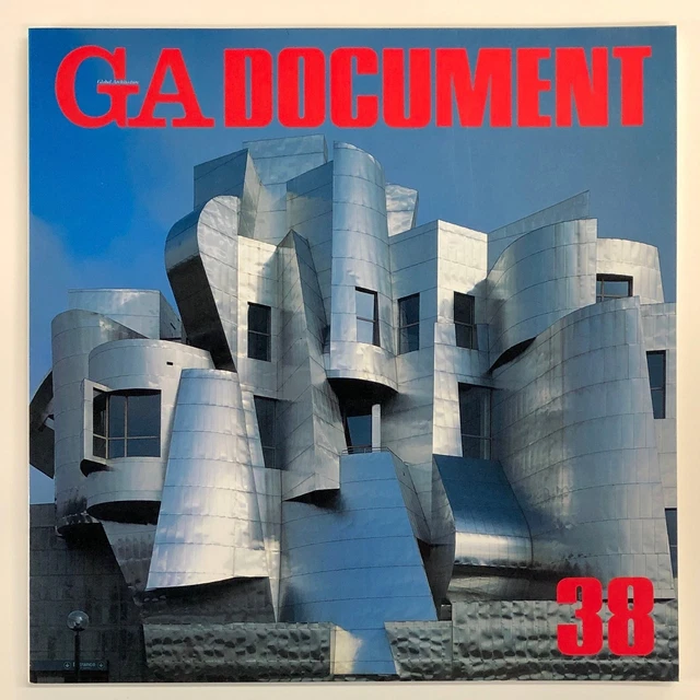 YUKIO FUTAGAWA / GA Global Architecture Document 38 Frank O Gehry