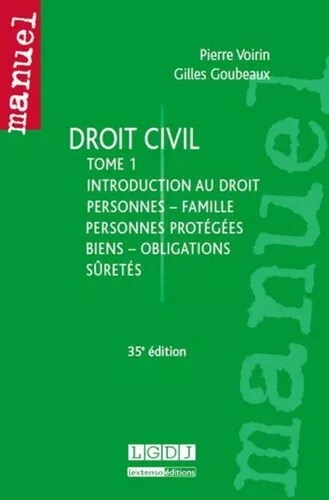 Droit civil, tome 1 : Introduction au droit, personnes, famille, personnes proté