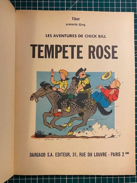 Collection Chick Bill. Par Tibet. Scénario de Greg.  Tempête rose.