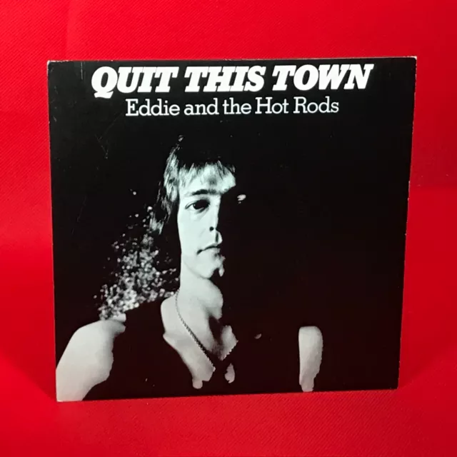 EDDIE AND THE HOT RODS Quit This Town 1977 7" vinyl single original Island 45