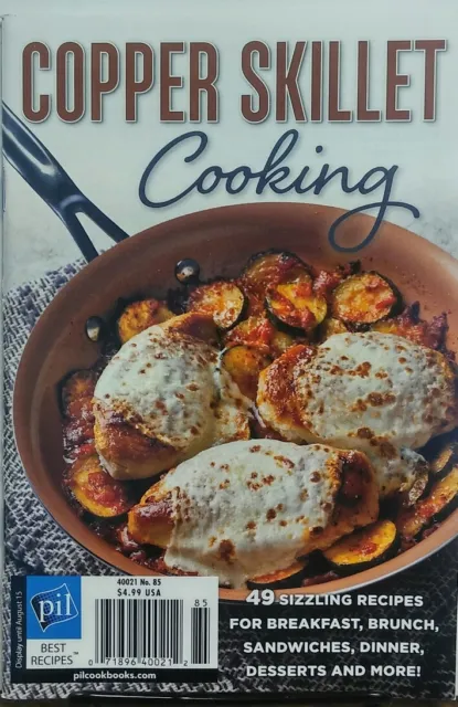Copper Skillet Cooking #85 49 Sizzling Recipes (Digest/small size) FREE SHIPPING
