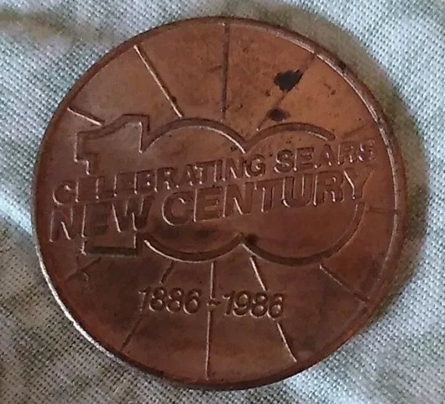 Vtg Celebrating Sears New Century 100 Years Coin Liberty 1886-1986 Copper