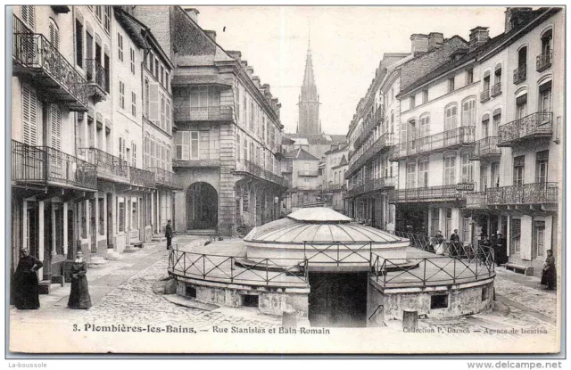 88 PLOMBIERES LES BAINS - rue stanislas et bain romain