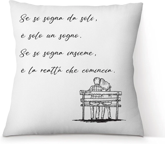 Cuscino SOGNARE INSIEME , Cuscino 40X40Cm- Idea Regalo , Regalo Compleanno - Con