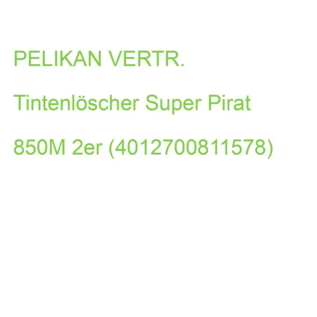PELIKAN VERTR. Tintenlöscher Super Pirat 850M 2er (4012700811578) (811576)