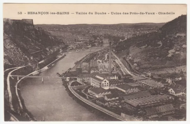 CPA 25 BESANCON LES BAINS Vallée du Doubs Usine des Prés de Vaux Citadelle