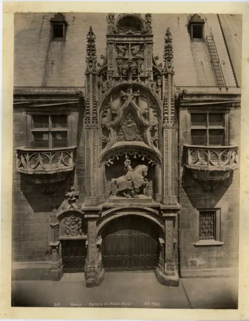 ND. Phot. France, Nancy, Porterie du Palais Ducal Vintage albumen print, France