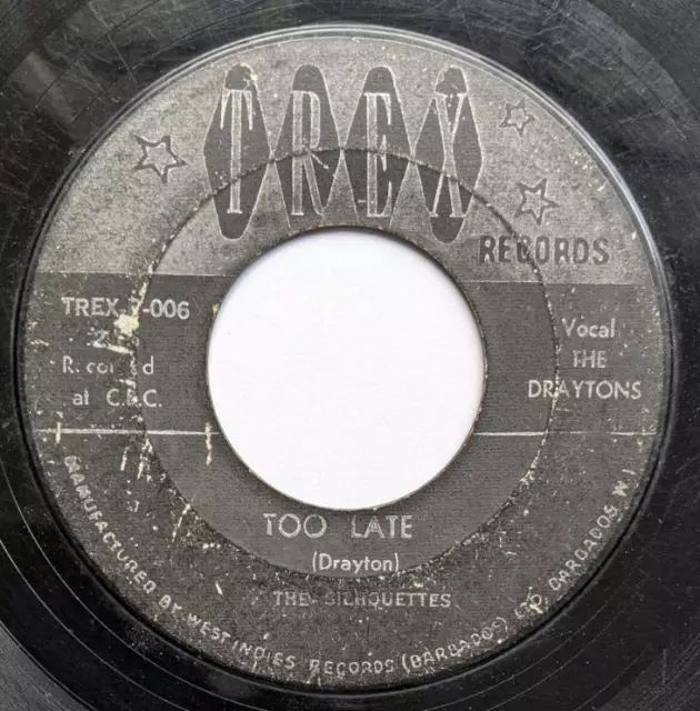 RARE SKA SOUL - TOO LATE - THE SILHOUETTES ( DRAYTONS ) TREX 7" - listen to clip