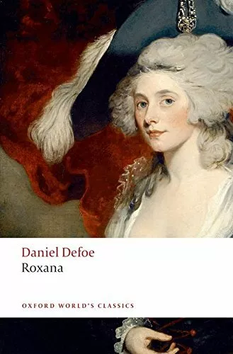 Roxana The Fortunate Mistress n/e (Oxford World's Cl by Defoe, Daniel 0199536740