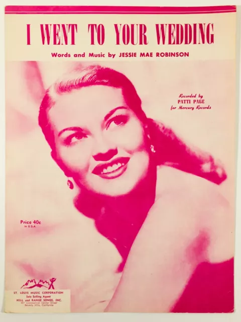 Vintage Sheet Music 1952 I Went To Your Wedding/Patti Page