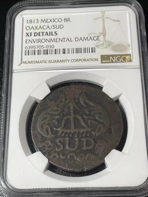 Mexico War of Independence Oaxaca Sud 1813 8 Reales NGC XF Details