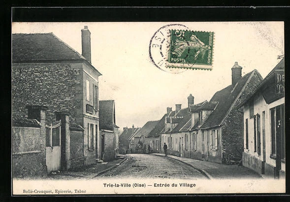 CPA Trie-la-Ville, 1904 Village Entrance