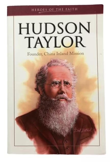 Hudson Taylor Founder, China Inland Mission Vance Christie 1999 Barbour PB