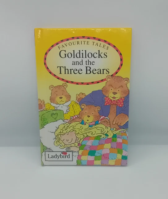 GOLDILOCKS AND THE Three Bears Favourite Tales 1993 Ladybird hardcover ...