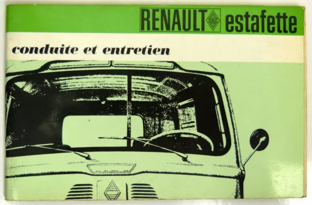 Notice Conduite et Entretien - RENAULT ESTAFETTE - 1968 -