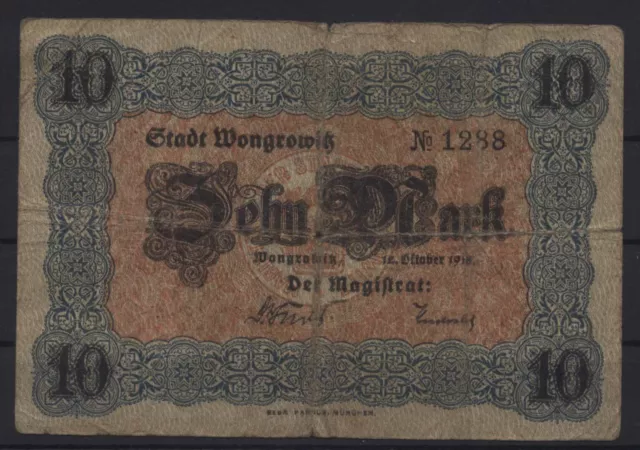 [14423a] - NOTGELD WONGROWITZ (heute: Wagrowiec), Stadt, 10 Mk, 12.10.1918, Geig