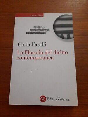 La filosofia del diritto contemporanea di Carla Faralli del 2009 usato buono