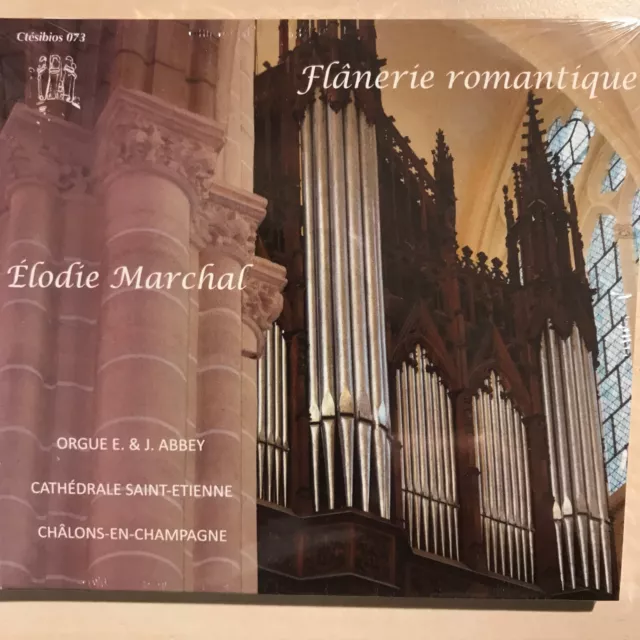 CD Orgue de la Cathédrale de Châlons-en-Champagne (51) par Elodie Marchal