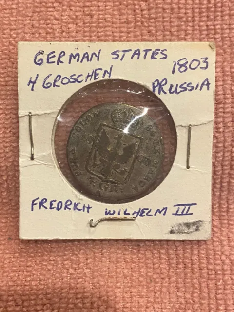 German States PRUSSIA Friedrich Wilhelm III 4 Groschen 1803