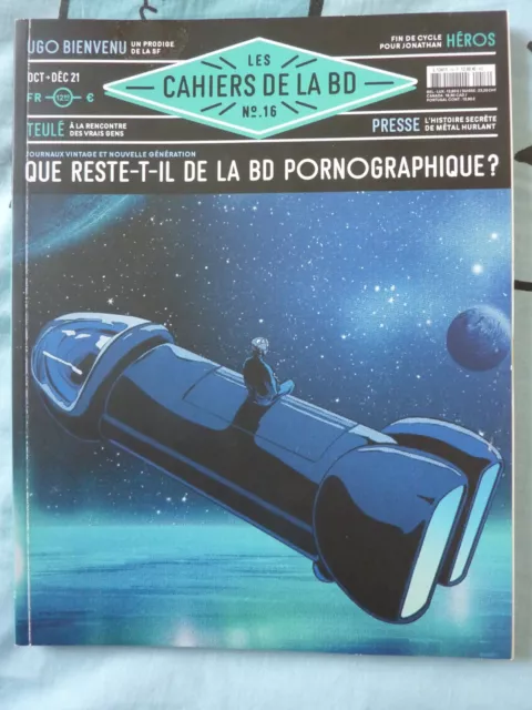 Revue BD-Les Cahiers de la BD n°16 -Que reste-t-il de la BD pornographique ? TBE