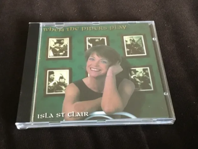 Isla St. Clair - When the Pipers Play - Isla St. Clair CD 12VG The Fast Free