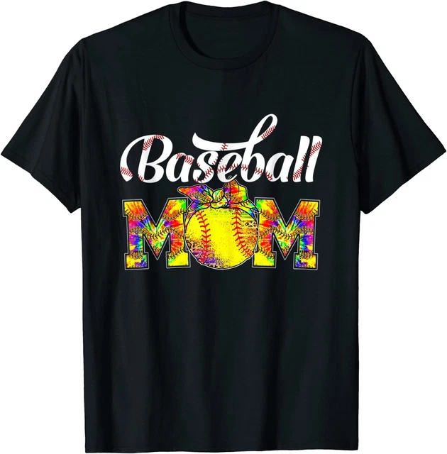 Tie Dye Baseball Mom Softball Mama Game Day Mother's Day T-Shirt S-3XL