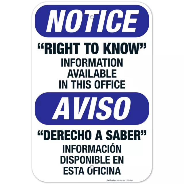 Right To Know Information Available Upon Request Bilingual Sign OSHA Notice Sign