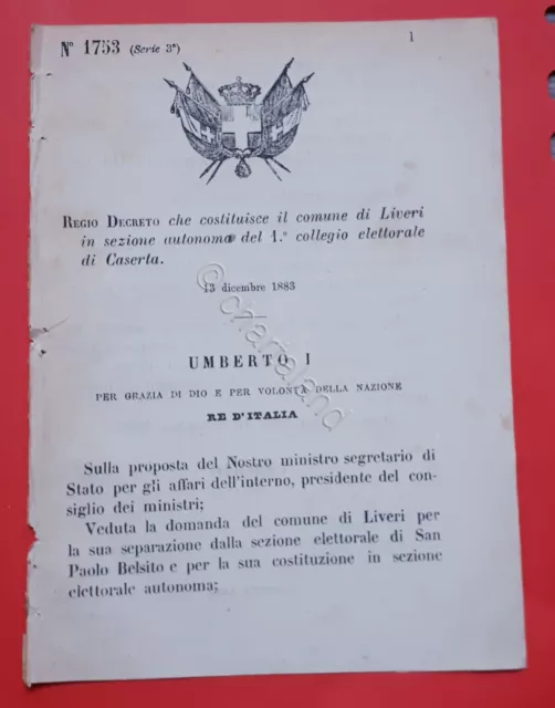 Decreto Regno Italia - Costituzione comune di Liveri in sezione di Caserta 1883