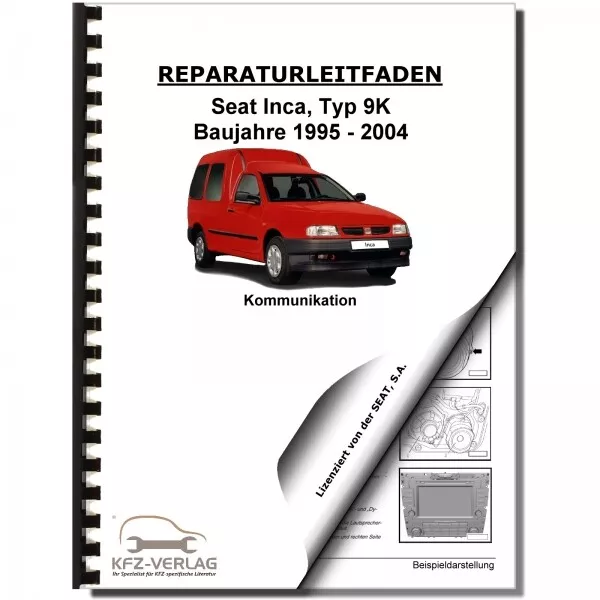 SEAT Inca Typ 9K 1995-2004 Radio Navigation Kommunikation Werkstatthandbuch