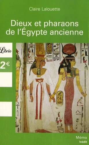 Dieux et Pharaons de l'Egypte ancienne