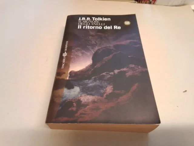 Tolkien IL RITORNO DEL RE (Signore Degli Anelli) Tasc Bompiani 2002, 10s23