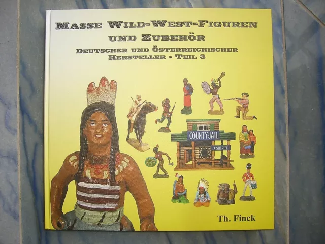 Masse Wild-West-Figuren Cowboy Indianer Teil 3 Deutsche + Österreichischer