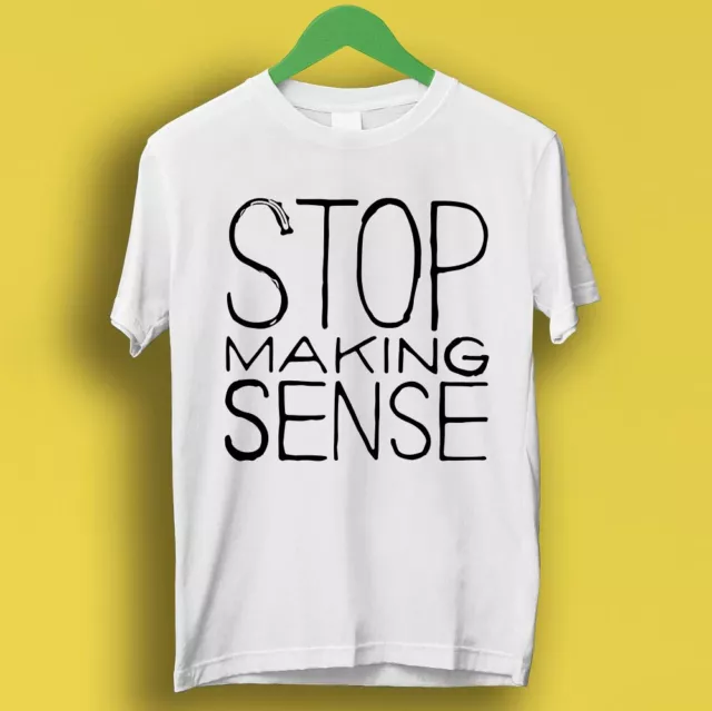 Stop Making Sense Talking Heads Rock Punk Retro Music Gift Top Tee T Shirt P2746