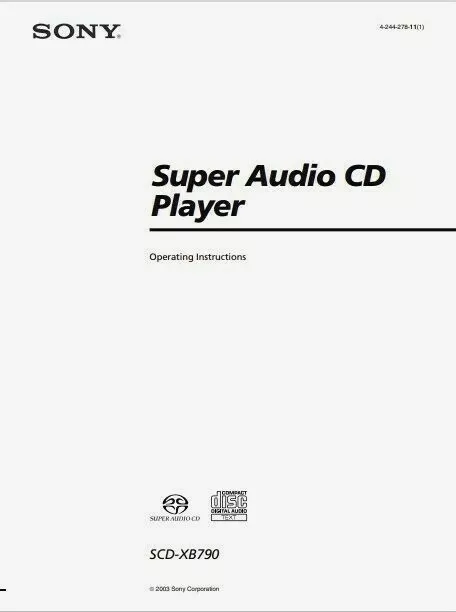 Sony SCD-XB790 - Super Audio CD Player - Operating Instructions - USER MANUAL