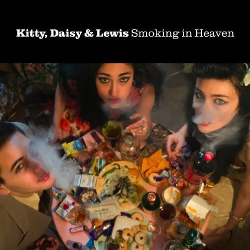 Kitty, Daisy & Lewis [CD] Smoking in heaven (2011)