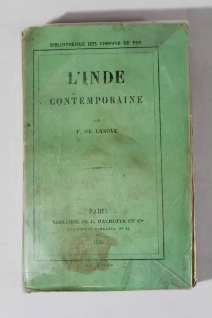 L’Inde Contemporaine – 1855 – Ferdinand de Lanoye – Hachette