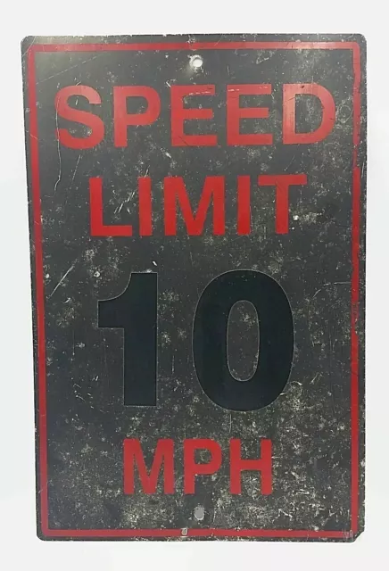 Industrial Factory Speed Limit 10 MPH Sign Man Cave Garage Decor  (nr)