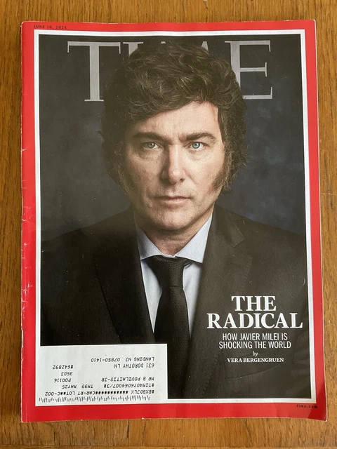TIME MAGAZINE 2024 June 10~Radical~Javier Milei is shocking the world
