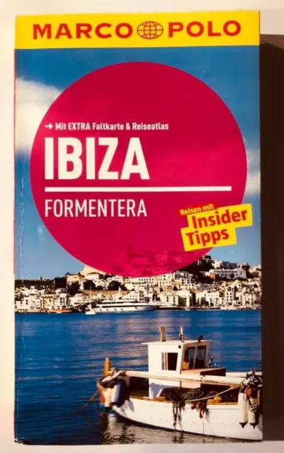 Ibiza + Formentera + Marco Polo + Reisen Mit Insidertipps +++ 9783829724753