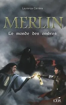 Merlin, Tome 3 : Le monde des ombres von Carrière... | Buch | Zustand akzeptabel