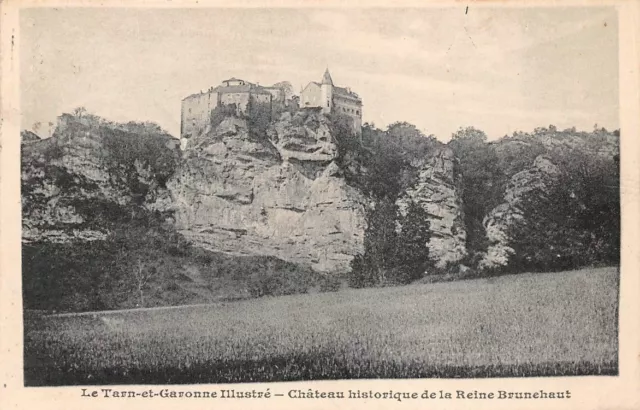Château historique de la reine Brunehaut - Le Tarn-et-Garonne illustré