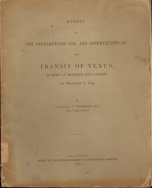 1874 TRANSIT OF VENUS Report from India By J.F. Tennant/Astronomy/2 Plates/VG+