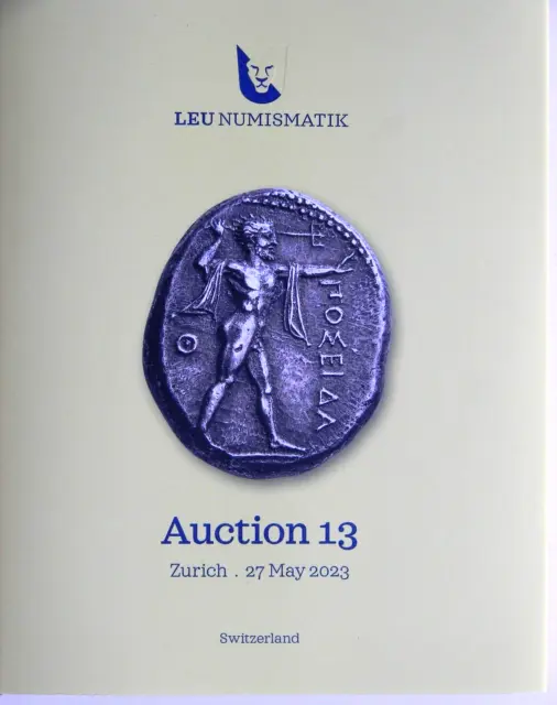 LEU NUMISMATIK Auction 13,Numismatic Catalog,2023,Ancient Greek/Roman Coins