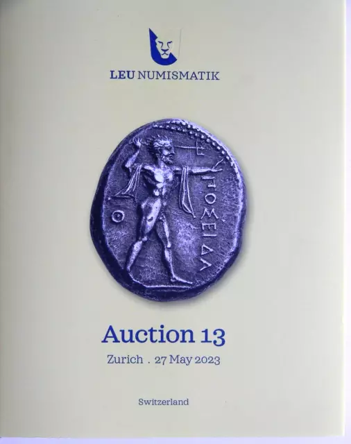LEU NUMISMATIK Auction 13,Numismatic Catalog,2023,Ancient Greek/Roman Coins