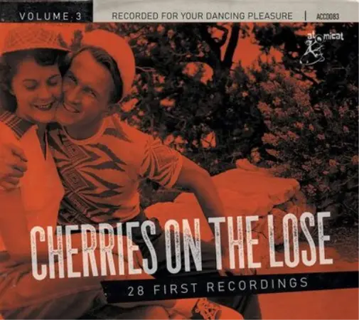 Various Artists Cherries On the Lose: 28 First Recordings - Volume 3 (CD) Album