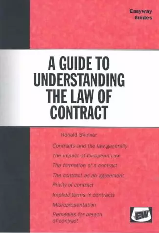 A Guide to Understanding the Law of Contract (Easyway Guides S.)