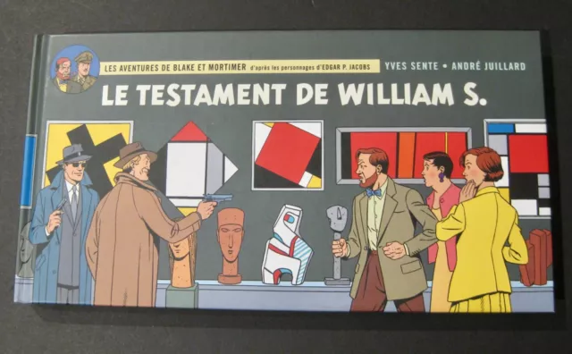 Blake et Mortimer Le Testament de William S.  Juillard Format Strips EO TBE