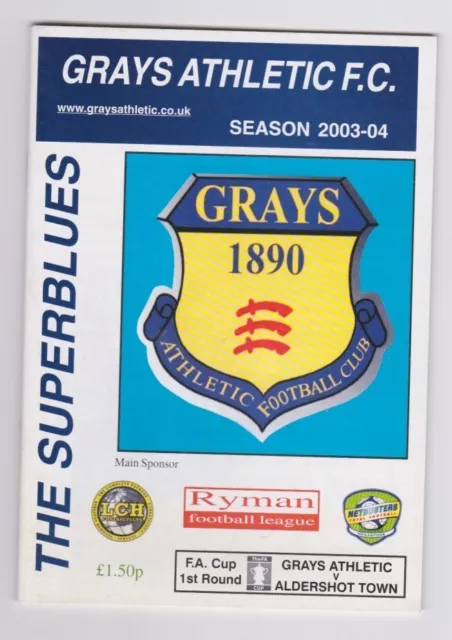 2003/04 Grays Athletic  v Aldershot Town FA Cup 1